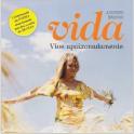 Vida: Vive Apaixonadamente