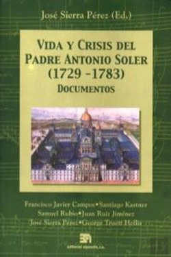Bertrand.pt - Vida Y Crisis Del Padre Antonio Soler (1729-1783)