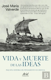 Vida Y Muerte De Las Ideas