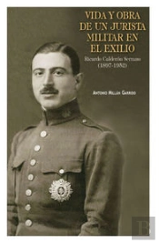 Vida Y Obra De Un Jurista Militar En El Exilio