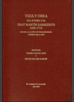 Bertrand.pt - Vida Y Obra Del Rvdmo. P.M. Fray Martín Sarmiento (1695-1772)