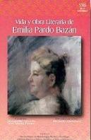 Vida Y Obra Literaria De Emilia Pardo Bazán