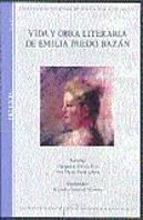 Vida Y Obra Literaria De Emilia Pardo Bazan