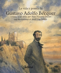 Bertrand.pt - Vida Y Poesía De Gustavo Adolfo Bécquer