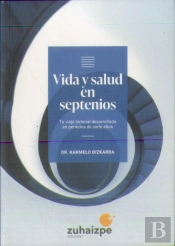 Vida Y Salud En Septenios