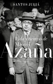 Vida Y Tiempo De Manuel Azaña (1880-1940)