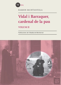 Bertrand.pt - Vidal I Barraquer, Cardenal De La Pau. Vol. 2