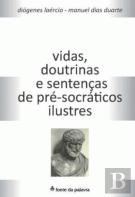 Vidas, Doutrinas e Sentenças de Pré-Socráticos Ilustres