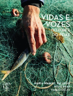 Bertrand.pt - Vidas e Vozes do Mar e do Peixe