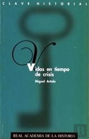 Vidas En Tiempos De Crisis.