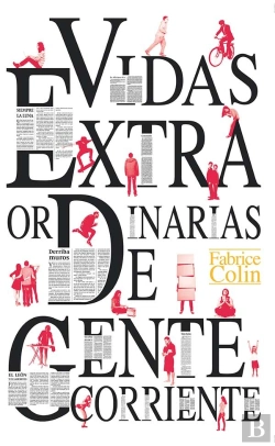 Bertrand.pt - Vidas Extraordinarias De Gente Corriente