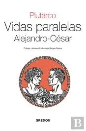 Vidas Paralelas. Alejandro-Cesar