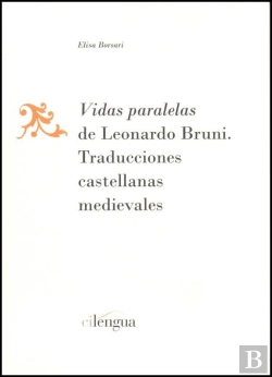 Bertrand.pt - Vidas Paralelas De Leonardo Bruni.