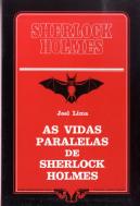 Vidas Paralelas de Sherlock Holmes I