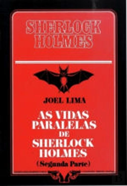 Bertrand.pt - Vidas Paralelas de Sherlock Holmes II