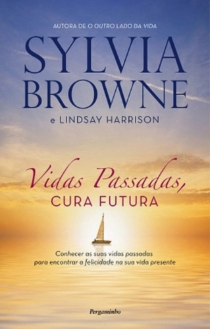 Vidas Passadas, Cura Futura