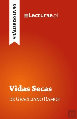 Bertrand.pt - Vidas Secas - Graciliano Ramos (Analise De Livro)
