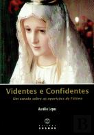 Videntes e Confidentes