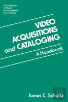 Video Acquisitions And Cataloging