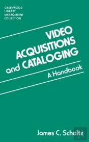 Video Acquisitions And Cataloging