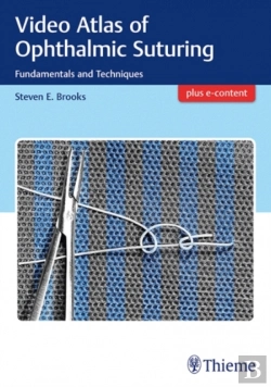 Bertrand.pt - Video Atlas Of Ophthalmic Suturing