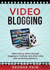 Video Blogging