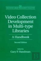 Video Collection Development In Multi-Type Libraries