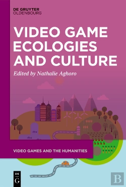Bertrand.pt - Video Game Ecologies And Culture