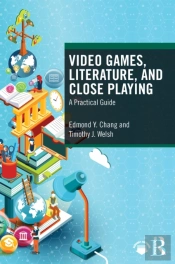 Video Games, Literature, And Close Playing