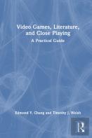 Video Games, Literature, And Close Playing