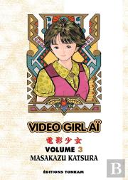 Video Girl Aï Tome 3 (Édition 2012)