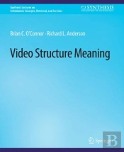 Video Structure Meaning