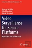 Video Surveillance For Sensor Platforms