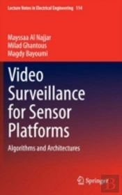 Video Surveillance For Sensor Platforms