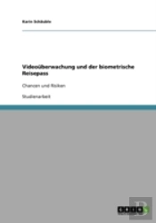 Videouberwachung Und Der Biometrische Reisepass