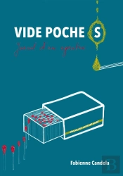 Vides Poche(S) : Journal D'Une Agoratruc