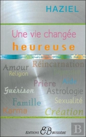 Vie Changee, Heureuse (Une)