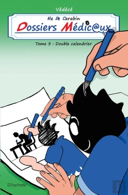 Bertrand.pt - Vie De Carabin - Dossiers Médic@Ux Tome 3