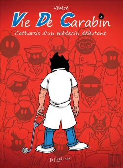 Bertrand.pt - Vie De Carabin Tome 3 : Catharcis D'Un Médecin Débutant