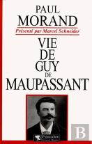 Vie De Guy De Maupassant