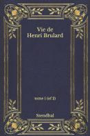 Vie De Henri Brulard