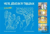 Vie De Jésus En 20 Tableaux À Colorier