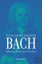 Vie De Johann-Sebastian Bach