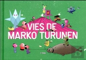 Vie De Marko Turunen