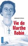Vie De Marthe Robin