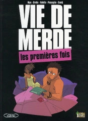Vie De Merde - Les Premires Fois