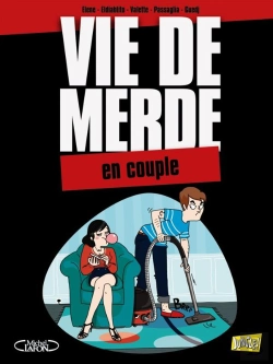 Bertrand.pt - Vie De Merde T.7 - Le Couple