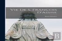 Vie De S. Francois D'Assise