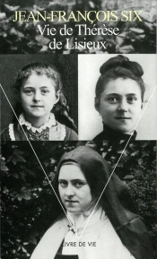 Vie De Therese De Lisieux