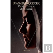 Vie De Therese De Lisieux